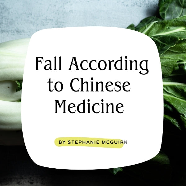 Fall According to Chinese Medicine