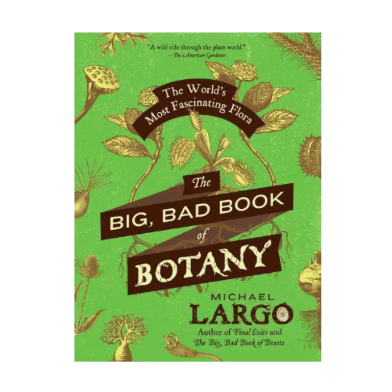 The Big Bad Book of Botany