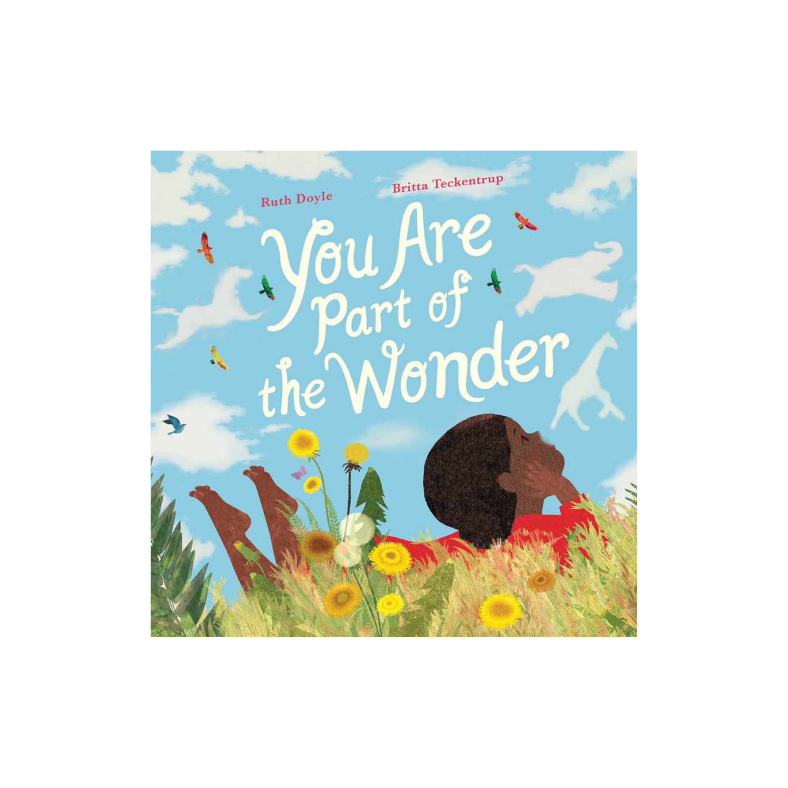 You Are Part of the Wonder