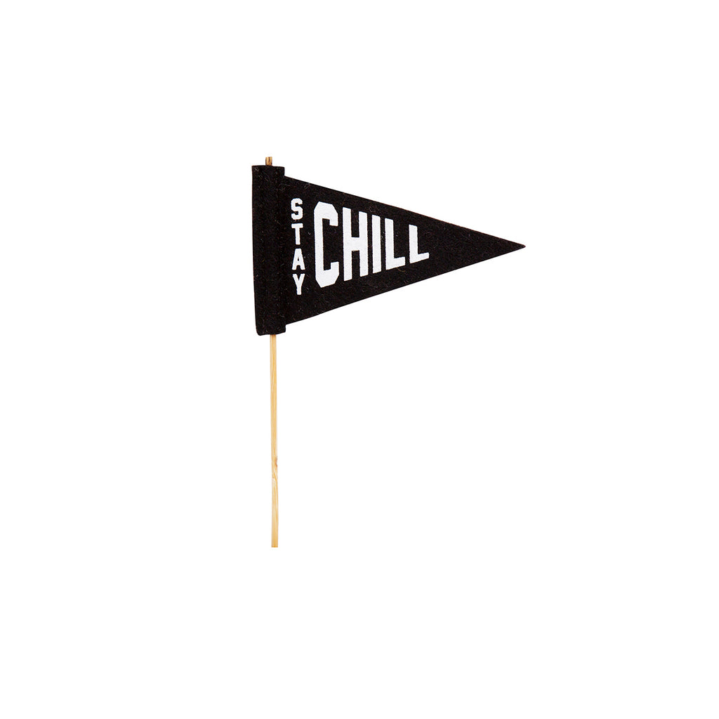 Stay Chill Pennant